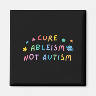 Autisme Bewustwording Cure Ableism Not Autisme Magneet