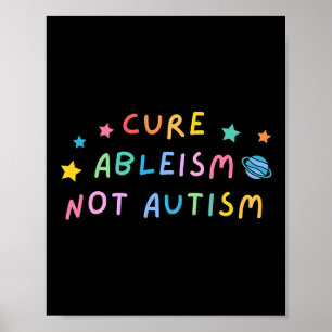 Autisme Bewustwording Cure Ableism Not Autisme Poster