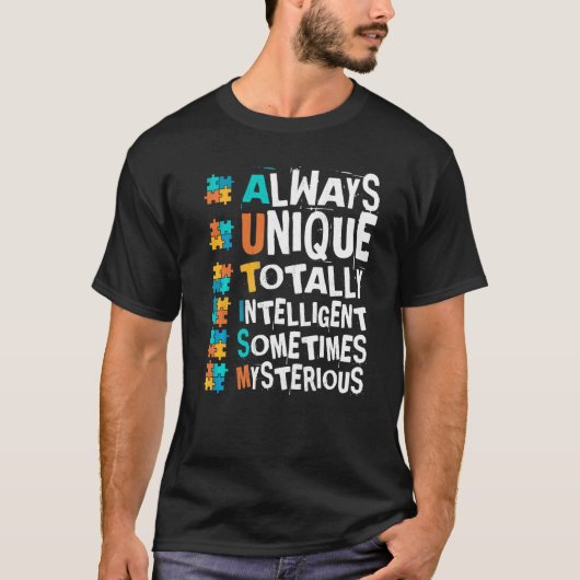 Autisme-bewustzijn Altijd uniek en volledig intell T-shirt (Voorkant)