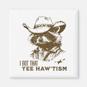 Autisme Bewustzijn Cowboy Raccoon Ik heb dat Yee H Magneet