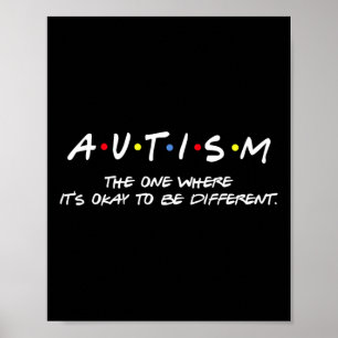 Autisme-bewustzijn - degene waar het goed is om D Poster