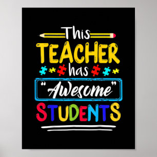 Autisme-bewustzijn Deze leraar heeft Geweldige stu Poster