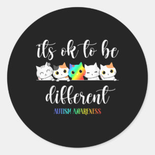 Autisme bewustzijn kat is OK om anders grappig te Ronde Sticker