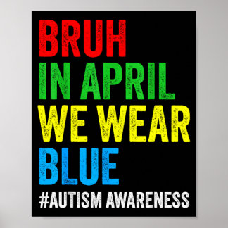Autisme bewustzijn kinderen jongens bruh in april  poster