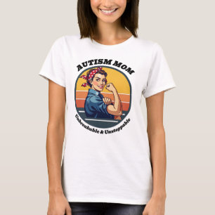 Autisme bewustzijn moeder - onbreekbaar en niet te t-shirt