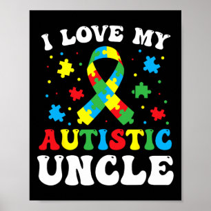 Autisme Bewustzijn Oom Ik hou van mijn autistische Poster