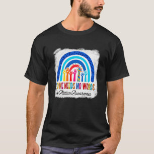 Autisme Bewustzijn Rainbow Bleached Liefde Needs N T-shirt