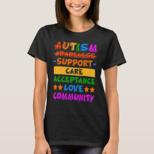 Autisme Bewustzijn Steun Zorg Acceptatie T-shirt