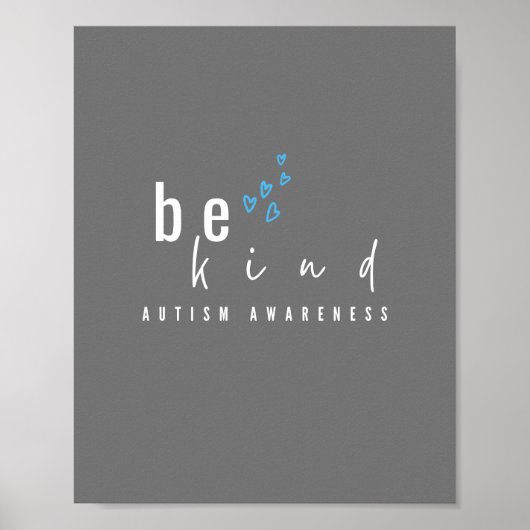Autisme bewustzijn. Wees aardig. POSTER & PRINTS (Voorkant)