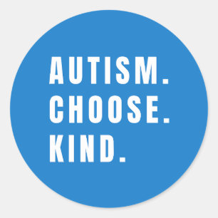 autisme choisir Stickers gentils Étiquette moderne
