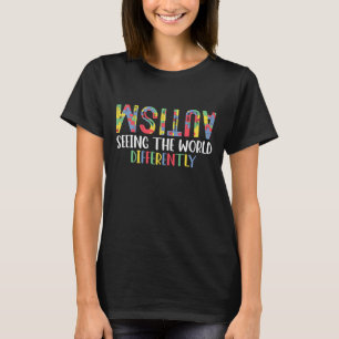 Autisme die de wereld anders zien autisme auwarene t-shirt