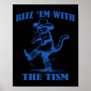 Autisme Grappig Rizz Em Grappige kat Rizz Em met d Poster