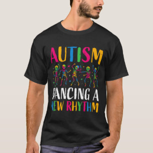 Autisme Grappig Skelet Dansen Nieuw Ritme Autisme  T-shirt