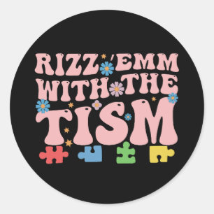Autisme Grappige Rizz Em Met De Tism Meme Autistis Ronde Sticker