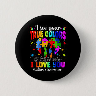 Autisme Hand Ik zie je ware kleuren bewustzijn vro Ronde Button 5,7 Cm