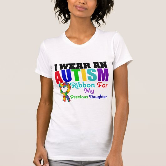 Autisme ik Draag lint voor mijn kostbare dochter T-shirt (Voorkant)