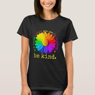Autisme in een wereld waar je alles kunt zijn t-shirt