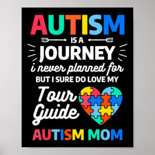 Autisme Is Een Reis Waar Ik Nooit Voor Gepland Had Poster