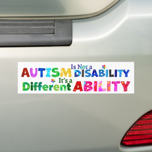 AUTISME is geen handicap Bumpersticker (Op auto)