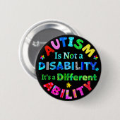 AUTISME is geen handicap Ronde Button 5,7 Cm (Voorkant /achterkant)