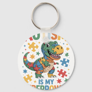 Autisme is mijn superkracht Autisme Bewustzijn T-R Sleutelhanger