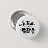 Autisme is mijn superkracht ronde button 3,2 cm (Voorkant /achterkant)