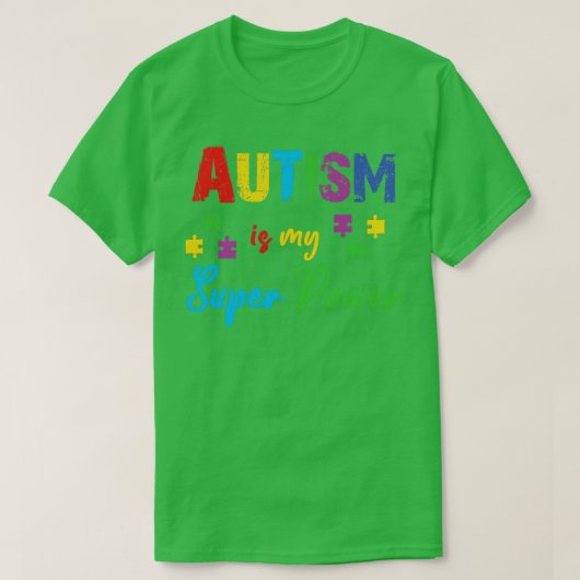 Autisme is mijn superkracht t-shirt (Design voorkant)