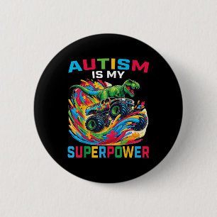 Autisme is mijn Superpower Dino T Rex Monster Truc Ronde Button 5,7 Cm