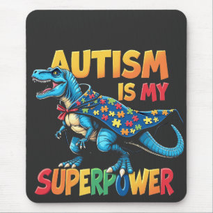 Autisme is mijn Superpower Dinosaur Autisme Awaren Muismat