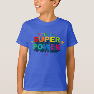 Autisme is mijn Superpower T-shirt