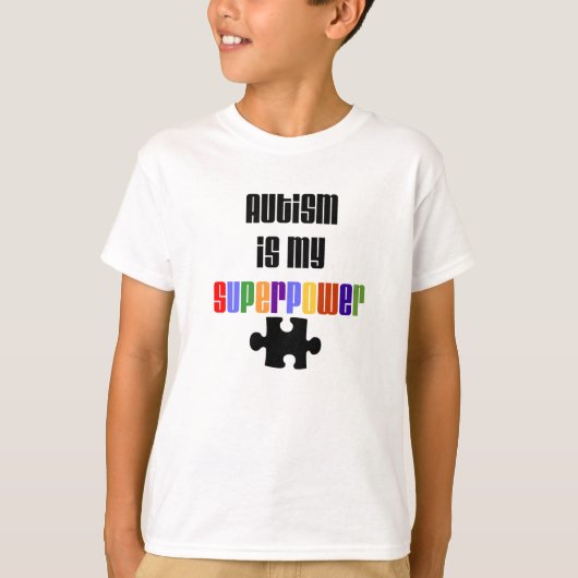 Autisme is mijn Superpower T-Shirt (Voorkant)