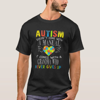 Autisme is niet voorzien van een handmatige Grandm T-shirt
