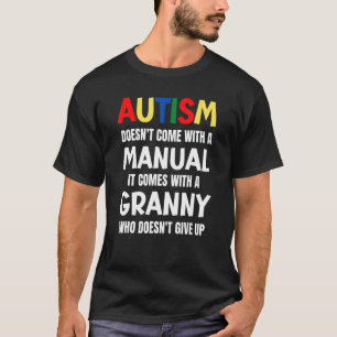 Autisme Komt Niet Met Een Handleiding Het Komt Met T-shirt