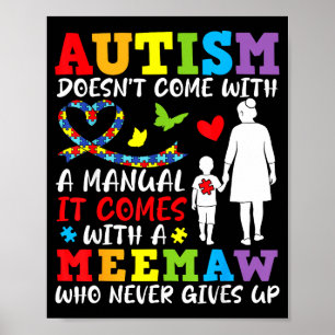 Autisme Komt Niet Met Een Handleiding Meemaw Geeft Poster