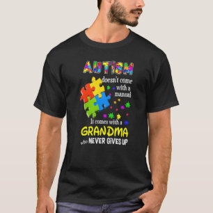 Autisme Komt Niet Met Een Handleiding Oma Die Nooi T-shirt