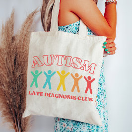Autisme Late Diagnosis Club, Grappige Neurodiversi Tote Bag