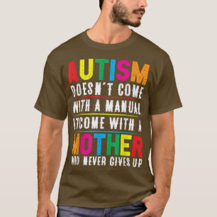 Autisme mam komt niet met een handboek Vrouwenauti T-shirt