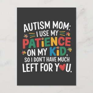 Autisme mama Ik gebruik mijn geduld op mijn Kind Briefkaart