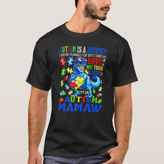 Autisme Mamaw Journey Quote Autism Awareness Dinos T-shirt (Voorkant)