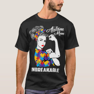 Autisme Moeder Onbreekbaar Autisme Bewustzijn Ges T-shirt