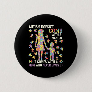 Autisme moeder ondersteuning voor sterke moeders 1 ronde button 5,7 cm