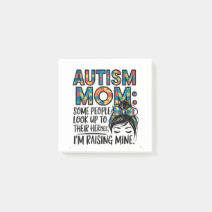 Autisme moeder Sommige mensen kijken op naar hun h Post-it® Notes