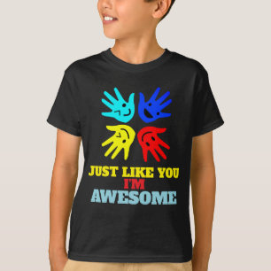 Autisme "Net als jij - ik ben geweldig" T-shirt