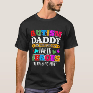 Autisme papa Mensen kijken op hun helden uit autis T-shirt