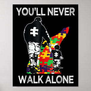 Autisme papa ondersteunt alleen Puzzle Je loopt no Poster