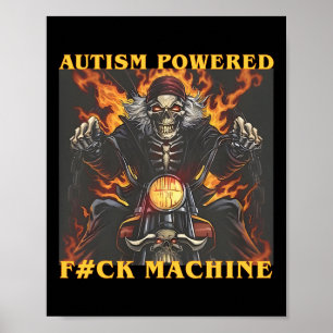 Autisme Powered F#ck Machine Grappig Skelet Meme Poster
