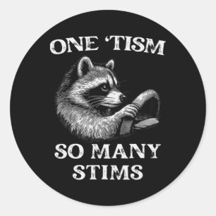Autisme Racoon Eén tisme Zoveel Stims Autistische  Ronde Sticker
