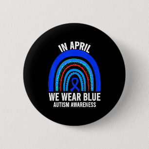 Autisme regenboog in april draag blauw autisme bew ronde button 5,7 cm