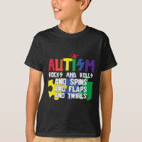 Autisme Rocks Rolls Spins Flaps and Twirls