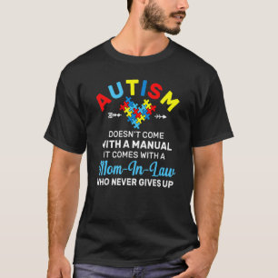 Autisme schoonmoeder die nooit opgeeft autisme bew t-shirt